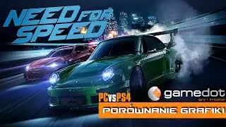 Por&oacute;wnanie grafiki Need for Speed na PC i PS4 - gamedot.pl