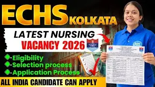 Govt of India Ministry of Defence ECHS Kolkata Nursing Assistant Vacancy 2026 | Apply Now 🇮🇳