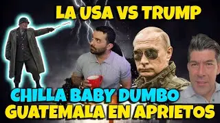 ULTIMA HORA. La usa se levanta. DUMBO SACA EL COBRE. Guatemala en crisis.