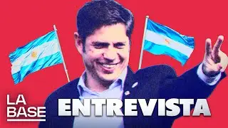 ENTREVISTA A AXEL KICILLOF | LA BASE