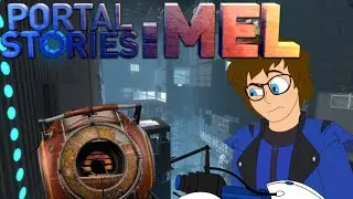Modern Aperture Science with a New Companion (Portal Stories: Mel)