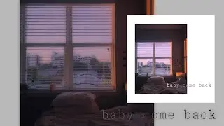 Laya - baby come back (Lyric Video)