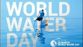 World Water Day 2023 /Water Crisis / Bihar Diwas / Janta Curfew / 22 March #watercrisis #bihardiwas