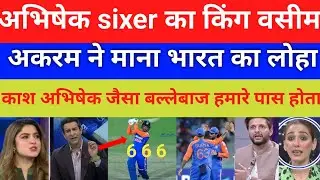 Wasim akram Crush Abhishek Sharma sixer king | India victory win vs UAE Asia cup 2025 