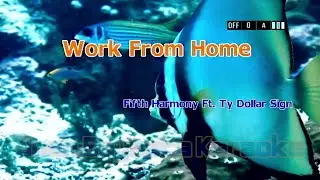 (17394) Work From Home by Fifth Harmony ft. Ty Dolla $ign | Premier-98sd Karaoke