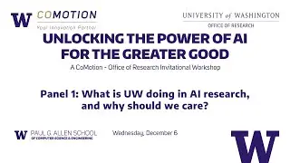 Unlocking the Power of AI for the Greater Good: Panel 1