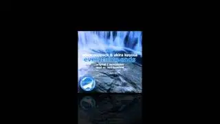 Akira Kayosa and Adam Coppack - Everything Ends (Original)