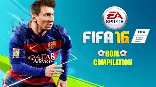 FIFA 16 Goal Compilation