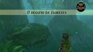 O Desafio da Floresta/The Test of Wood - Missão Santuário (Terra da Mata)- Zelda: Breath of the Wild