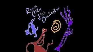 River City Jazz Orchestra *From A to Z* @ Croatian Hall 10-18-2025/ Minnsota