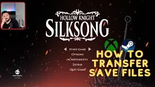 Hollow Knight: Silksong &ndash; Как перенести файлы сохранений (с Xbox на Steam)