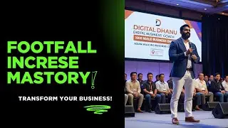 How to Increase Foot Traffic to Your Local Business FAST - Digital Marketing Tips That Work