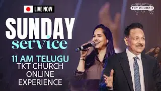 Telugu Service Live with Bishop Samuel & Pastor Merlyn Patta | TKT CHURCH 11 AM