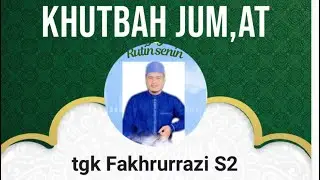 Khutbah tgk Arrazy di perlak cot kehhhhhh