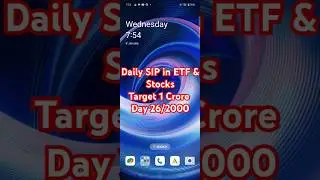 Daily SIP in ETF & Stocks (26/2000 Days) || #stockmarket || #dailysipchallenge