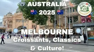 Melbourne: Croissants, Classics & Culture - AUSTRALIA 2025