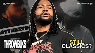 PARTYNEXTDOOR's 'PND 1' + 'PND 2' Retrospective: Still Classics? | THROWBLKS