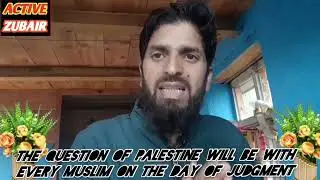 The question of Palestine will be with every Muslim on the Day of Judgment#palestine #israel