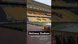 🏟 Molineux Stadium, Wolverhampton Wanderers 🟡⚫️ 