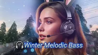 Winter Melodic Bass ❄️ Most Beautiful Sad EDM to Feel Something