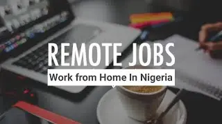 Available Online Jobs In Nigeria @businessstartuphub