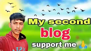 &ldquo;My Second Blog | Full Story Behind My YouTube Video (Long Blog Explanation)&rdquo; #blog #blogger 