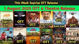Suprise OTT Release Movies 1 August 2025 | Letest OTT Release Movies | 1 August Release Movies