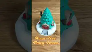 Xmas Tree Fairy House | 3D Printed Holiday Magic 🎄✨