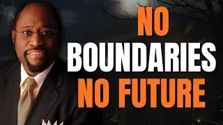 5 KINGDOM BOUNDARIES That PROTECT Your PURPOSE & PEACE | Dr Myles Munroe