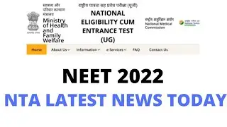 NEET 2022 : NTA LATEST UPDATE TODAY