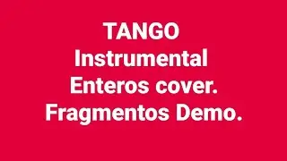 4 fragmentos tango instrumental guitarra cover parte 3