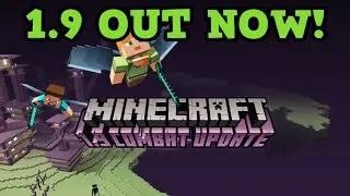 Minecraft 1.9 OUT NOW! New Features (The Combat Update)