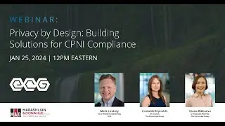 Webinar: Privacy By Design - Building Solutions for CPNI Compliance