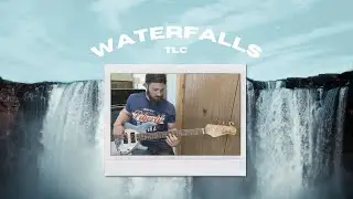 Waterfalls TLC Bass Cover