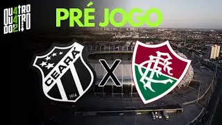 BRASILEIR&Atilde;O!🇧🇷PR&Eacute; JOGO 15:00 CEAR&Aacute; X FLUS&Atilde;O