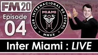 Inter Miami LIVE | When The Audio Goes Mental | Football Manager 2020 | Part 4