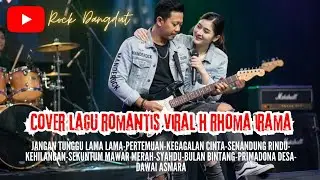 COVER LAGU ROMANTIS VIRAL H RHOMA IRAMA