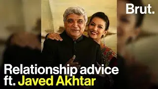Relationship advice ft. Javed Akhtar