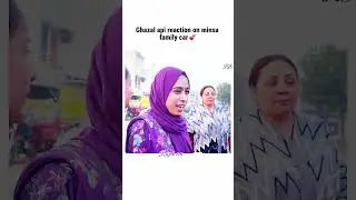 Ghazal api reaction #shorts#rajabfamily#viral#trending#ytshorts#shortfeed#edits#fanpage