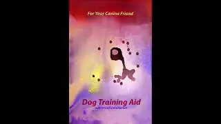 5Hrs/Dog Training Aid/Canine Subliminal Aid/Good Behaviour/Attentive/Happy/Silent