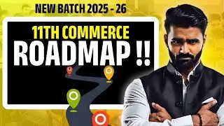 11th Commerce Complete Roadmap | New Batch 2025-26 | Pradeep Giri Sir