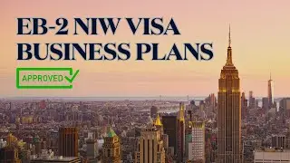 Creating an EB-2 NIW Business Plan
