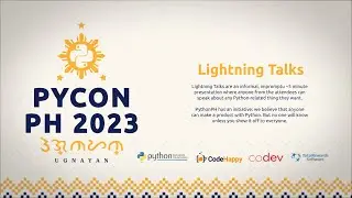 PyCon Philippines 2023 - Lightning Talks
