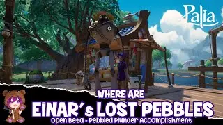 Palia - Where are Einar's Lost Pebbles (Pebbled Plunder Accomplishment)
