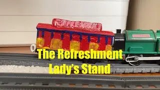 Tomy/Trackmaster/ROBLOX The Refreshment Lady's Stand US (Original Music Custom) Remake