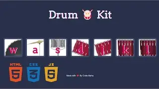 How to make Drum Kit | Using HTML, CSS  and JAVASCRIPT