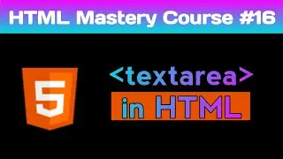 HTML Form Tutorial V: textarea tag in html in Hindi | How to add textarea in html form