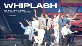 [4K] 220805-07 THE BOYZ WORLD TOUR : THE B-ZONE IN SEOUL ENCORE Whiplash 위플래쉬 FANCAM