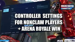 SPLITGATE ARENA ROYALE WIN + NONCLAW CONTROLLER SETTINGS