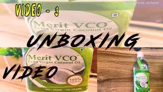 Unboxing Video | Merit VCO | Coconut Oil | 100% Virgin Oil | Merit VCO Coconut Oil
